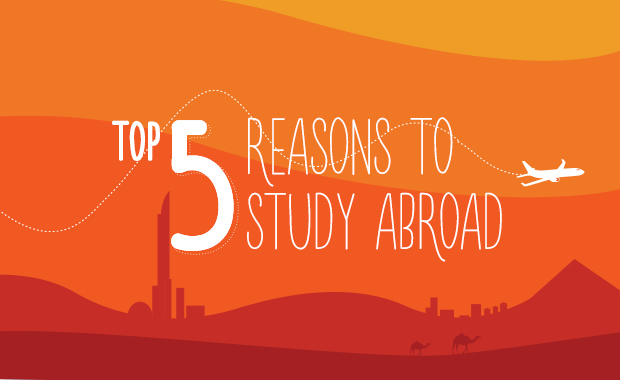 Top 5 Reasons To Study Abroad